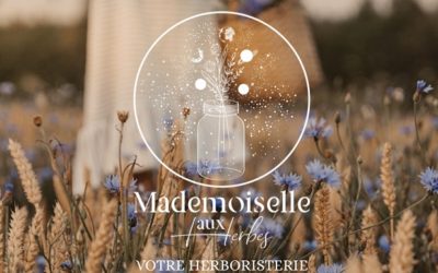 Bienvenue chez Mademoiselle aux Herbes